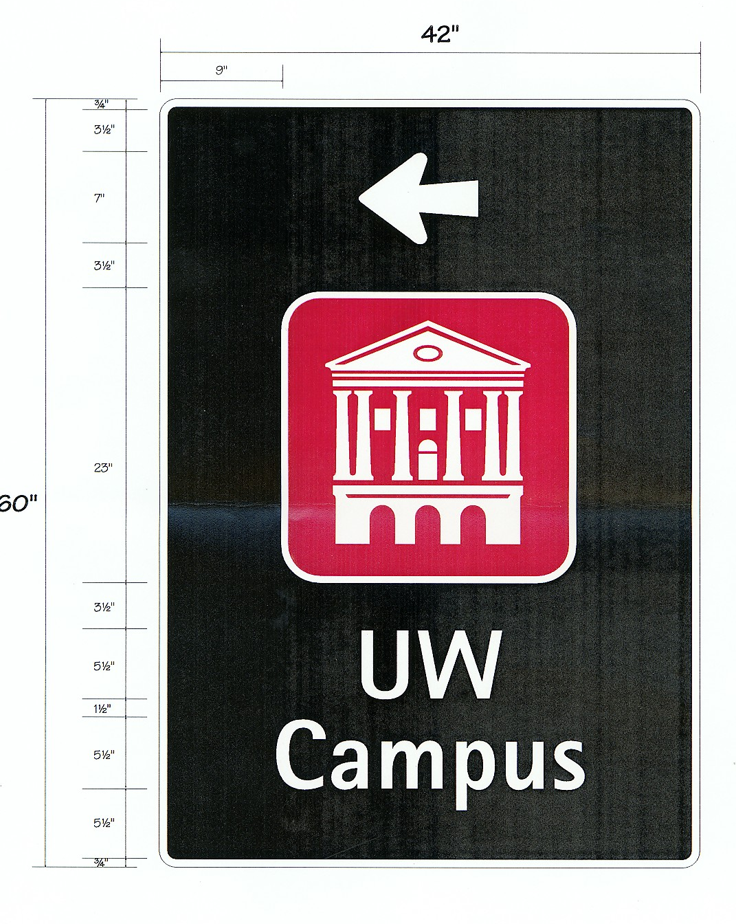 Image 2: an example of an off-campus trailblazer wayfinding sign, with measuremnts for scale.